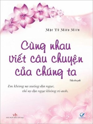 Truyen ngon tinh--Cung nhau viet cau chuyen cua chung ta - ebook